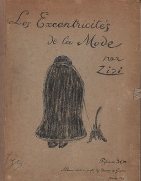 Les excentricités de la mode. . SEM (Georges GOURSAT, dit). ZIZI (Mademoiselle). 