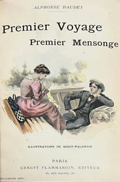 Premier voyage, premier mensonge. Souvenirs de mon enfance. . DAUDET (Alphonse).  BIGOT-VALENTIN. 