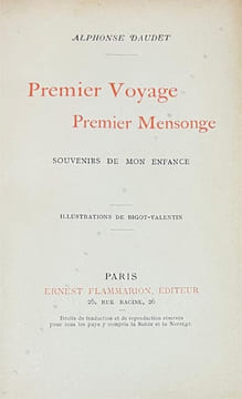 Premier voyage, premier mensonge. Souvenirs de mon enfance. . DAUDET (Alphonse).  BIGOT-VALENTIN. 