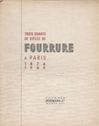 Trois quarts de siècle de Fourrure à Paris. 1874-1949.  par TOLMER. JUNGMANN-FOURRURES.  CARLET, HARCOURT, SEGUY. - Image 1