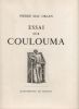 Essai sur Coulouma. . COULOUMA IMPRIMERIE. MAC ORLAN (P.). 
