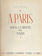 A Paris. Sous la botte des Nazis.  par EPARVIER (Jean), BABELAY (Jean-Louis).  SCHALL (Roger). - Image 2