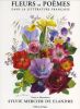Fleurs et poèmes dans la littérature française. Gallimard Jeunesse, 1996, in-4, cart. blanc éd. ill. en coul., 56 pp. . FLANDRE (Sylvie de). 