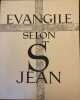 Evangile selon Saint-Jean. . SAINT-JEAN.  EDY-LEGRAND (Edouard-Léon-Louis Legrand, dit).