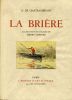 La Brière.. CHATEAUBRIANT (A. de). 
