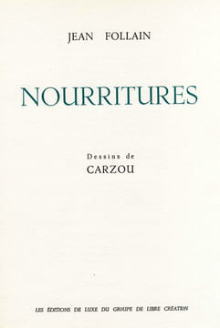 Nourritures. . FOLLAIN (Jean). CARZOU (Jean, Garnik ZOULOUMIAN, dit).