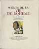 Sc&egrave;nes de la vie de boh&egrave;me. . MURGER (Gustave Henry).  GIRARD (Daniel). 