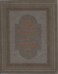 L'Auto, la route et l'homme.