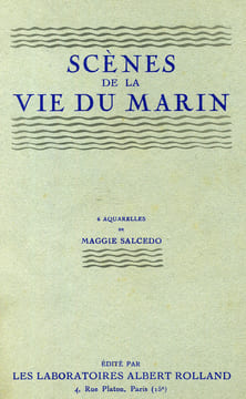 Scènes de la vie du marin. . SALCEDO (Maggie).  