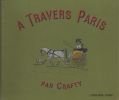 A Travers Paris. . CRAFTY.  