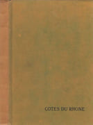Grands vins de France & eaux-de-vie, spiritueux.  par VINS DES COTES DU RHONE.  - Image 1