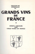 Grands vins de France & eaux-de-vie, spiritueux.  par VINS DES COTES DU RHONE.  - Image 2