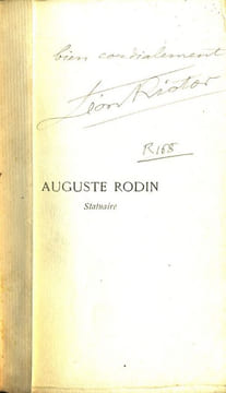 Auguste Rodin statuaire. L'oeuvre et ses aventures _ Rodin dessinateur _ Caractères et projets _ Commentaires. . RIOTOR (Léon). RODIN (Auguste).