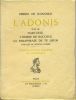 L'Adonis suivi de Narcisse, L'Hymne de Bacchus, la Paraphrase de Te Deum ainsi que de diverses poésies. . RONSARD (Pierre de). 