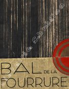 7ème Bal de la fourrure, le 21 février 1928 au Théâtre National de l'Opéra.  par TOLMER.  BRET KOCH (Ray);