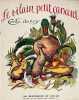 Le Vilain Petit Canard, conte danois.. ANDERSEN (Hans Christian), BAUDINIERE (Gilbert). PERRETTE (Ren&eacute;). 