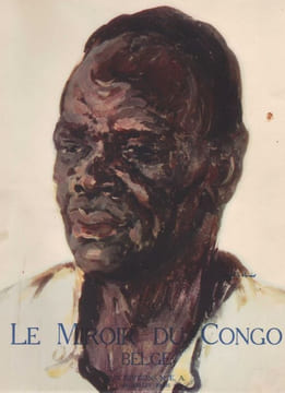 Le Miroir du Congo belge. . THARAUD (Jean et Jérôme), DAYE (Pierre), CROKAERT (Jacques), JADOT (J.-M.), GILSON (A.), RYCKMANS (Pierre), GUEBELS (L.), ...