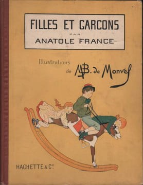 Filles et garçons. . FRANCE (Anatole). BOUTET DE MONVEL (Maurice).