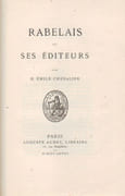 Rabelais et ses éditeurs.  par RABELAIS-CHEVALIER (Emile).   - Image 2