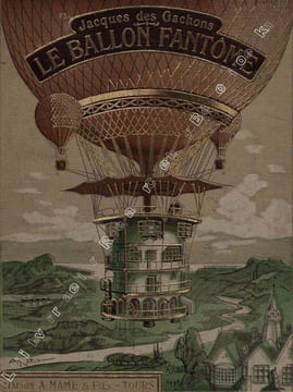 Le Ballon Fantôme.. DES GACHONS (Joseph). ROBIDA (Albert).