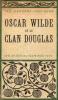 Oscar Wilde et le clan Douglas.. QUEENSBERRY (Lord de), COLSON (Percy).