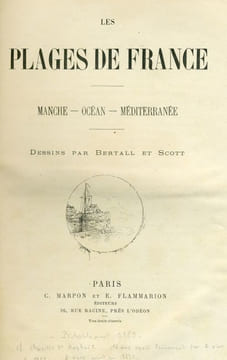 Les Plages de France, Manche, Océan, Méditerranée.. BERTALL (Charles Albert d'Arnoux, dit), SCOTT. BERTALL (Charles Albert d'Arnoux, dit), SCOTT.