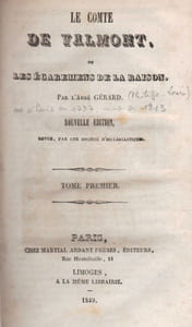Le Comte de Valmont ou les égaremens (sic) de la raison ; La Théorie du bonheur.