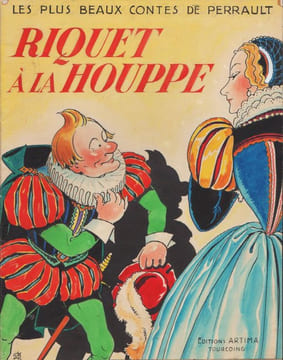 Riquet à la Houppe.. PERRAULT (Charles). DEGUELDRE (M.).