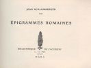 Epigrammes romaines.. SCHLUMBERGER (Jean).