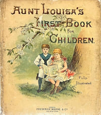  Aunt Louisas First Book for Children. 