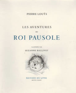Les Aventures du Roi Pausole.