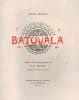 Batouala. . MARAN (Ren&eacute;).  BECAT (Paul-Emile). 