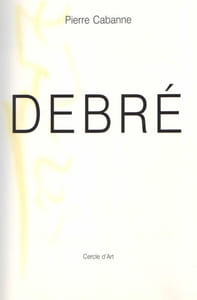 Olivier Debré.
