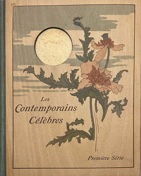 Les Contemporains célèbres. . LEFEVRE-UTILE. CAPPIELLO (Leonetto), MUCHA, NADAR, REUTLINGER ...