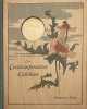 Les Contemporains c&eacute;l&egrave;bres. . LEFEVRE-UTILE.  CAPPIELLO (Leonetto), MUCHA, NADAR, REUTLINGER ...