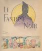 "Le Fantôme Noir". . DRALL (F.).