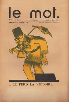 Le Mot - "François-Joseph... Le perd la victoire". . LE MOT- REVUE. IRIBE (Paul).