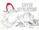 "Cuvée Révolution".. 
