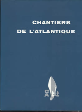 Chantiers de l'Atlantique. . CHANTIERS DE L'ATLANTIQUE.  