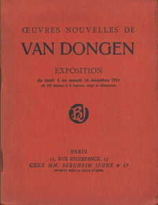 Oeuvres nouvelles de Van Dongen. Exposition du lundi 4 au samedi 16 décembre 1911.