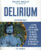Delirium, autoportrait.. DRUILLET (Philippe).