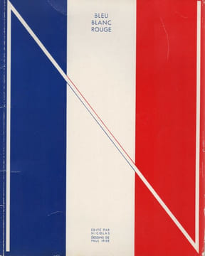 Blanc et Rouge, Rose et Noir, Bleu Blanc Rouge.. NICOLAS-VINS. MONTORGUEIL (Georges), BENJAMIN (René). IRIBE (Paul).