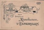 Manufactures d'Espadrilles. Gros Exportation.. MORIN (A.). ESPADRILLES.