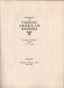Banquet of visiting American Bankers.