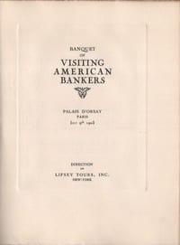 Banquet of visiting American Bankers.