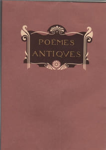Poèmes antiques.