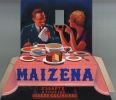 "Maïzena s'adapte à tous les usages culinaires".. MAIZENA. PUBLICITE.