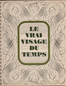 Le Vrai visage du temps. Photographies du studio Harcourt. 