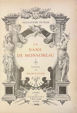 La Dame de Monsereau. Illustrations de Maurice Leloir. . DUMAS (Alexandre). LELOIR (Maurice).
