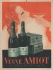 "De la coupe aux lèvres". Veuve Amiot, Grands Vins Mousseux. Paris, Draeger, (1930), lithographie en couleurs, 37 x 28 cm. . OBJET PUBLICITAIRE-AMIOT ...
